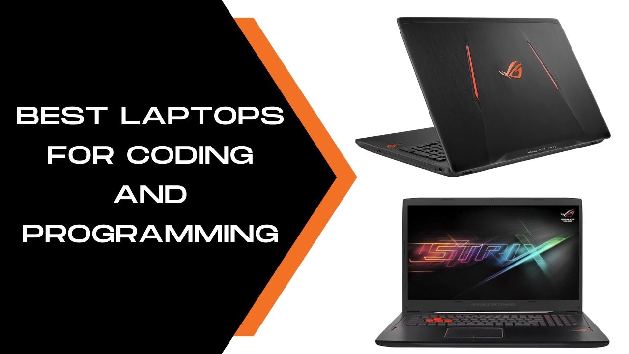 Best laptops For Coding and Programming