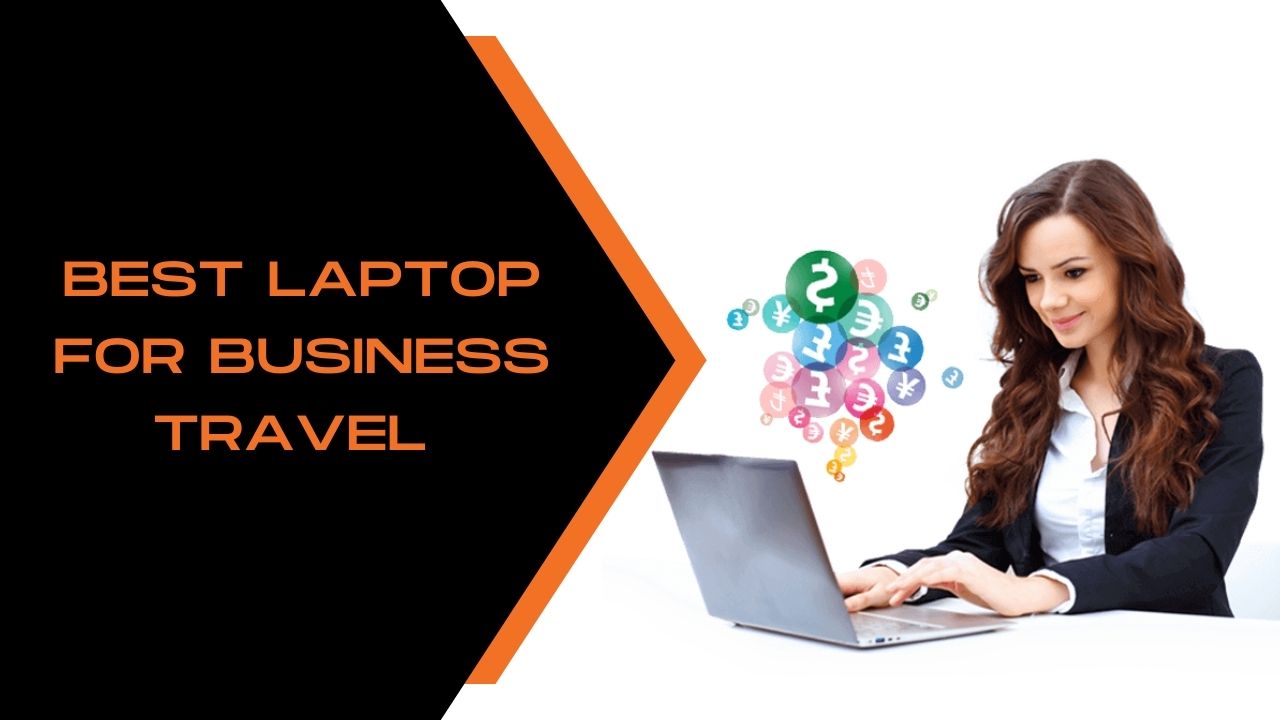 best laptop for business travel